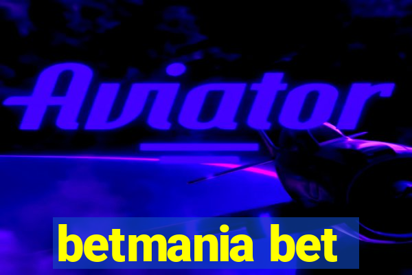 betmania bet